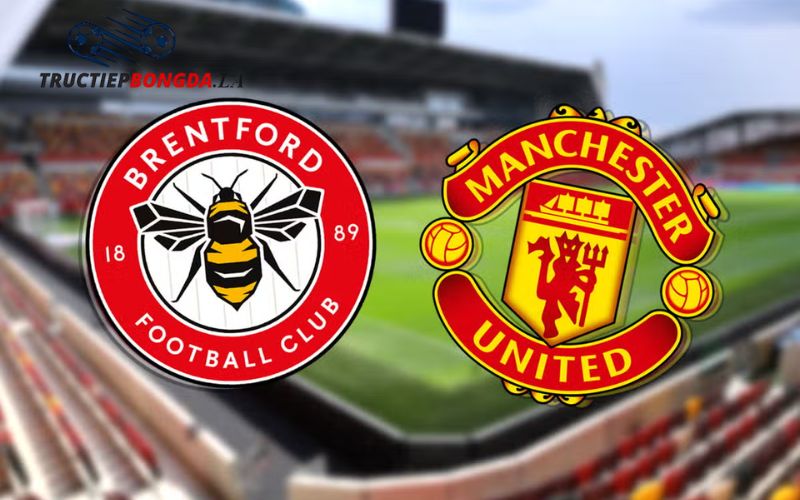 Nhận định Man United vs Brentford về tỉ số chung cuộc